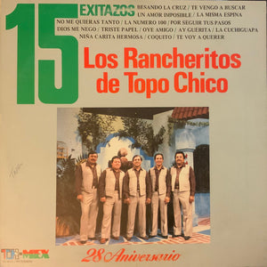 Los Rancheritos Del Topo Chico : 15 Exitazos! (LP)