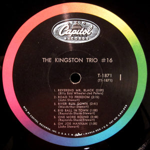 The Kingston Trio* : The Kingston Trio #16 (LP, Album, Mono)