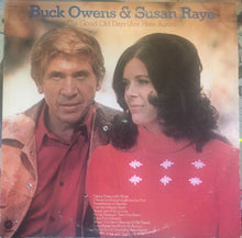 Load image into Gallery viewer, Buck Owens &amp; Susan Raye : The Good Old Days (Are Here Again) (LP, Album, Win)
