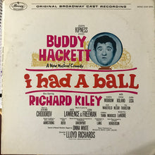 Load image into Gallery viewer, Buddy Hackett : I Had A Ball (Original Broadway Cast Recording) (LP, Mono, Promo, S/Edition)
