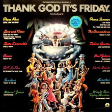 Laden Sie das Bild in den Galerie-Viewer, Various : Thank God It&#39;s Friday (The Original Motion Picture Soundtrack) (2xLP, Album, 2nd + 12&quot;, S/Sided, 2nd)
