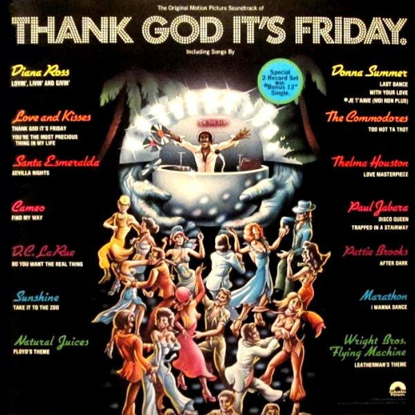 Various : Thank God It's Friday (The Original Motion Picture Soundtrack) (2xLP, Album, 2nd + 12
