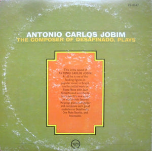 Antonio Carlos Jobim : The Composer Of Desafinado, Plays (LP, Album, Gat)