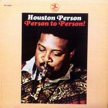 Laden Sie das Bild in den Galerie-Viewer, Houston Person : Person To Person! (LP, Album)
