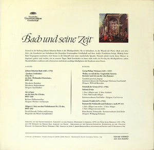 Johann Sebastian Bach, Georg Philipp Telemann, Friedrich der Grosse, Antonio Vivaldi : Bach Und Seine Zeit (LP, Comp, Smplr)