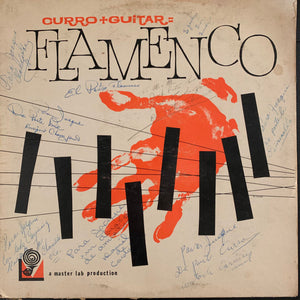 El Curro : Curro + Guitar = Flamenco (LP)