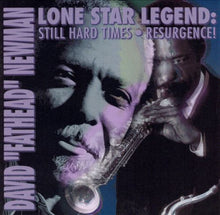 Load image into Gallery viewer, David &quot;Fathead&quot; Newman : Lone Star Legend: Still Hard Times - Resurgence! (CD, Comp, RE)
