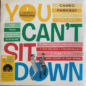 Various : You Can't Sit Down (Cameo Parkway Dance Crazes 1958-1964) (2xLP, Comp, Yel)