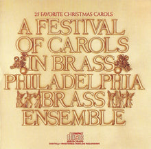 Load image into Gallery viewer, Philadelphia Brass Ensemble : A Festival Of Carols In Brass (CD, RE)
