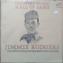 Load image into Gallery viewer, Jimmie Rodgers : Country Music Hall Of Fame (LP, Comp, Mono, Ind)
