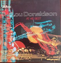 Laden Sie das Bild in den Galerie-Viewer, Lou Donaldson : At His Best (LP, Album)
