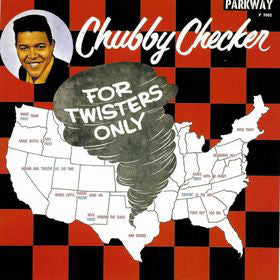 Chubby Checker : For Twisters Only (LP, Album, RE)