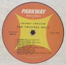 Laden Sie das Bild in den Galerie-Viewer, Chubby Checker : For Twisters Only (LP, Album, RE)
