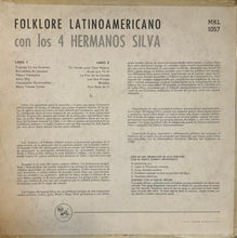 Load image into Gallery viewer, Los 4 Hermanos Silva : Folklore Latinoamericano Con Los 4 Hermanos Silva (LP, Album)
