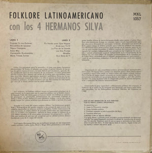 Los 4 Hermanos Silva : Folklore Latinoamericano Con Los 4 Hermanos Silva (LP, Album)