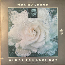 Laden Sie das Bild in den Galerie-Viewer, Mal Waldron : Blues For Lady Day (LP, Album, RE, Pit)
