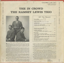 Load image into Gallery viewer, The Ramsey Lewis Trio : The In Crowd (LP, Album, Arg)
