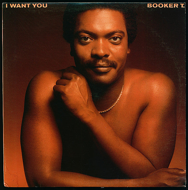 Booker T.* : I Want You (LP, Album, Ter)