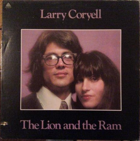 Larry Coryell : The Lion And The Ram (LP, Album)
