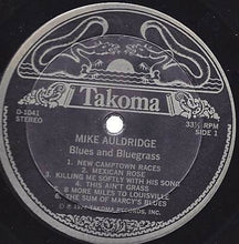 Load image into Gallery viewer, Mike Auldridge : Blues And Blue Grass (LP, Album)
