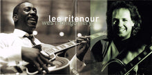 Laden Sie das Bild in den Galerie-Viewer, Lee Ritenour : Wes Bound (CD, Album)
