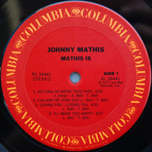 Laden Sie das Bild in den Galerie-Viewer, Johnny Mathis : Mathis Is... (LP, Album, Pit)
