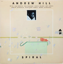Laden Sie das Bild in den Galerie-Viewer, Andrew Hill : Spiral (LP, Album)
