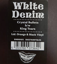 Laden Sie das Bild in den Galerie-Viewer, White Denim : Crystal Bullets/King Tears (LP, Ltd, Ora)
