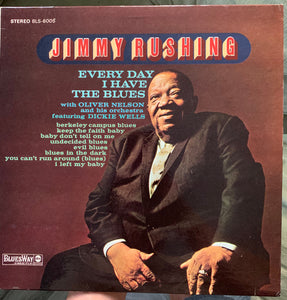 Jimmy Rushing With Oliver Nelson And His Orchestra : Every Day I Have The Blues (LP, Album)
