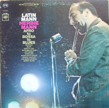 Load image into Gallery viewer, Herbie Mann : Latin Mann (Afro To Bossa To Blues) (LP, Album)

