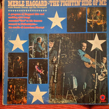 Load image into Gallery viewer, Merle Haggard With Bonnie Owens And The Strangers (5) : The Fightin&#39; Side Of Me (LP, Album, Win)
