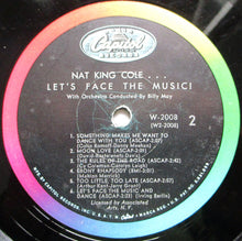 Load image into Gallery viewer, Nat King Cole With Orchestra Conducted By Billy May : Let&#39;s Face The Music! (LP, Album, Mono)
