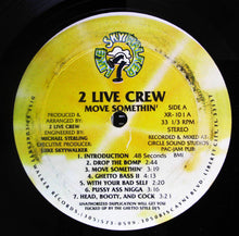 Laden Sie das Bild in den Galerie-Viewer, Two Live Crew* : Move Somthin&#39; (LP, Album, M/Print, Typ)
