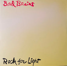Laden Sie das Bild in den Galerie-Viewer, Bad Brains : Rock For Light (LP, Album, RE, RM)
