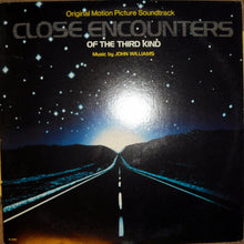 Charger l&#39;image dans la galerie, John Williams (4) : Close Encounters Of The Third Kind (Original Motion Picture Soundtrack) (LP, Album, Gat)
