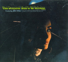 Load image into Gallery viewer, Paul Desmond : Glad To Be Unhappy (CD, Album, RM)
