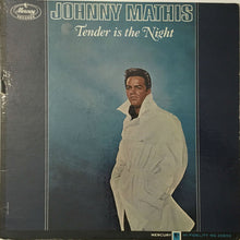 Charger l&#39;image dans la galerie, Johnny Mathis : Tender Is The Night (LP, Album, Mono)
