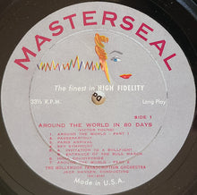 Laden Sie das Bild in den Galerie-Viewer, The Hollywood Transcription Orchestra : Around The World In 80 Days (LP, Album, Mono)
