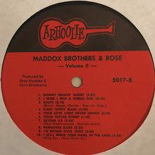 Laden Sie das Bild in den Galerie-Viewer, Maddox Brothers And Rose : 1946-1951 Volume 2 (LP, Comp)
