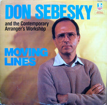 Load image into Gallery viewer, Don Sebesky And The Contemporary Arranger&#39;s Workshop : Moving Lines (LP, Album)
