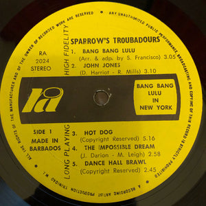 Sparrow's Troubadours* : Bang Bang Lulu In New York (LP, Album)