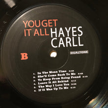 Laden Sie das Bild in den Galerie-Viewer, Hayes Carll : You Get It All (LP, Album)
