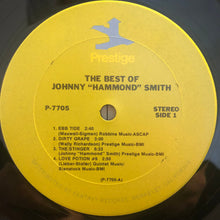Load image into Gallery viewer, Johnny &quot;Hammond&quot; Smith* : The Best Of Johnny &quot;Hammond&quot; Smith (LP, Comp)
