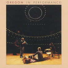 Laden Sie das Bild in den Galerie-Viewer, Oregon : In Performance (2xLP, Album, SP)
