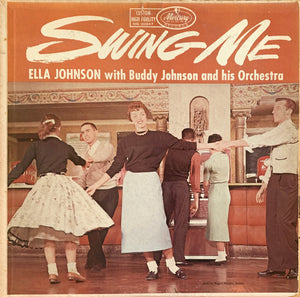 Ella Johnson With Buddy Johnson And His Orchestra : Swing Me (LP, Mono)