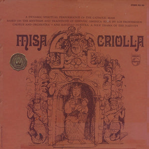 Los Fronterizos Chorus And Orchestra* : Misa Criolla (LP, Album)
