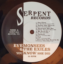 Load image into Gallery viewer, Eve Monsees And The Exiles : You Know She Did (LP, Album)
