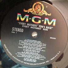 Load image into Gallery viewer, Every Mothers&#39; Son : Every Mothers&#39; Son&#39;s Back (LP, Album, MGM)
