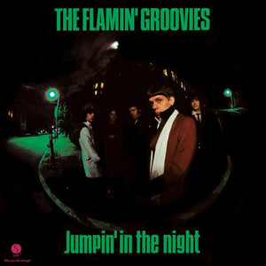 The Flamin' Groovies : Jumpin' In The Night (LP, Album, RE, RM, 180)