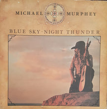 Laden Sie das Bild in den Galerie-Viewer, Michael Murphey* : Blue Sky · Night Thunder (LP, Album, Ter)
